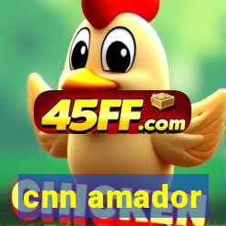 cnn amador